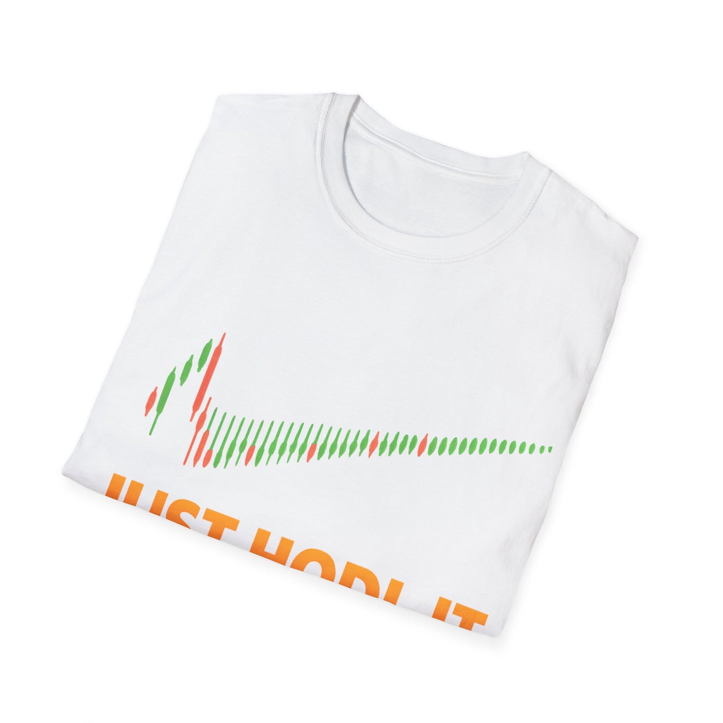 Just HODL it T-shirt