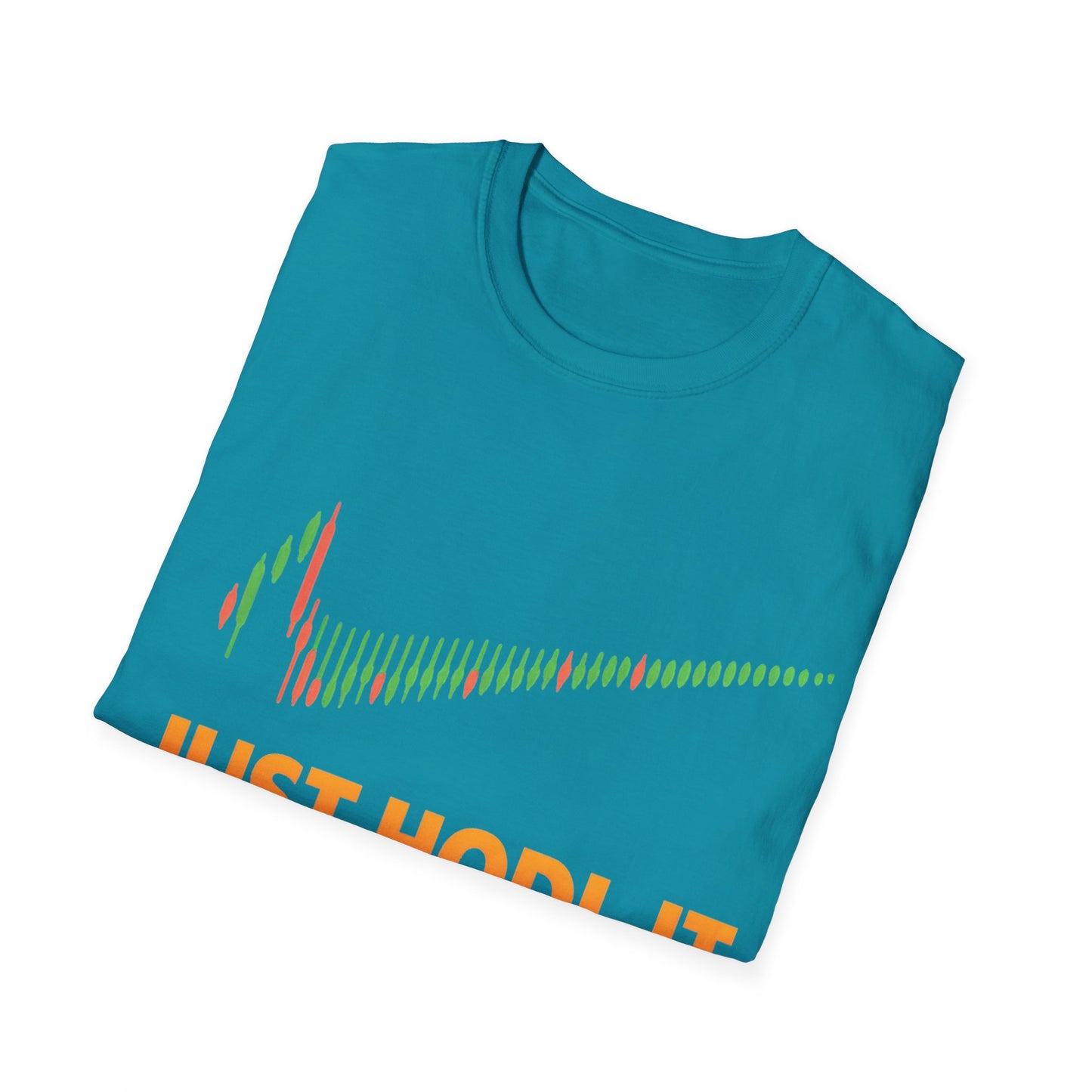 Just HODL it T-shirt