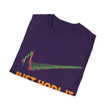Just HODL it T-shirt