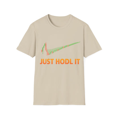 Just HODL it T-shirt