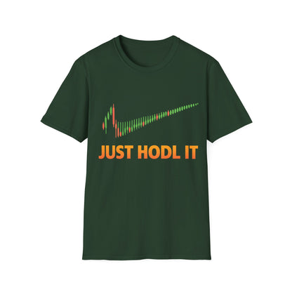 Just HODL it T-shirt